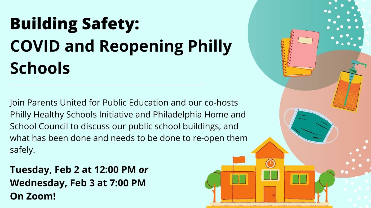 Flyer for Building Safety: COVID and Reopening Philly Schools webinar
